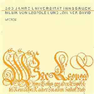 Leopold I. / Joh. Nep. David / Innsbrucker Kammerorchester, Kammerchor Walt ...