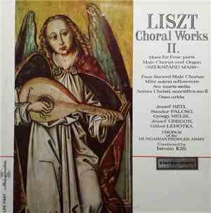 Liszt - József Réti, Sándor Palcsó, György Melis, József Gregor, Gábor Leho ...