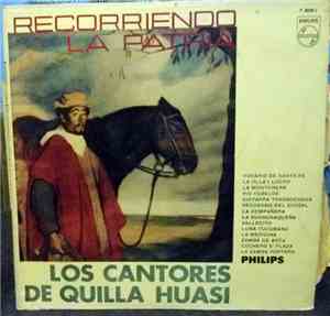 Los Cantores De Quilla Huasi - Recorriendo La Patria