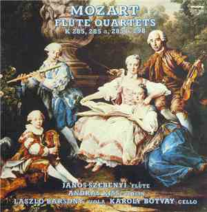 Mozart - János Szebenyi, András Kiss, László Bársony, Károly Botvay - Flute ...