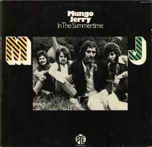 Mungo Jerry - In The Summertime And Mighty Man