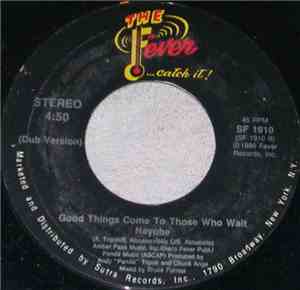 Nayobe - Good Things Come To Those Who Wait