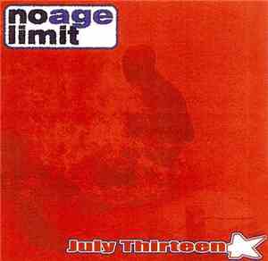 No Age Limit / July Thirteen - No Age Limit - July Thirteen Split