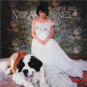 Norah Jones - The Fall