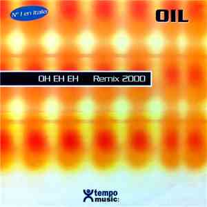 Oil  - Oh Eh Eh (Remix 2000)