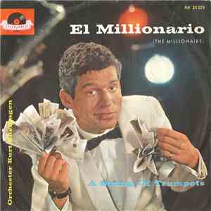 Orchester Kurt Edelhagen - El Millionario