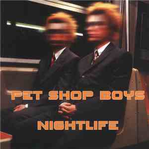 Pet Shop Boys - Nightlife