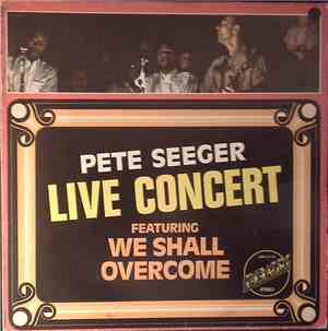 Pete Seeger - Live Concert