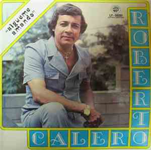 Roberto Calero - Sigueme Amando