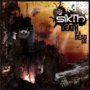 Sikth - Death Of A Dead Day