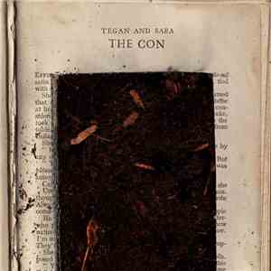 Tegan And Sara - The Con