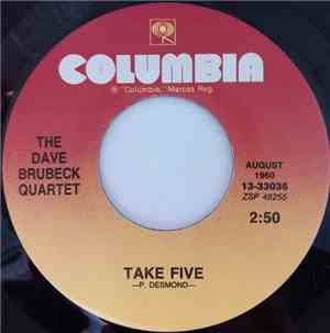 The Dave Brubeck Quartet - Take Five / Blue Rondo A La Turk