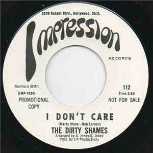 The Dirty Shames - I Don't Care / Makin' Love