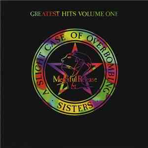 The Sisters Of Mercy - Greatest Hits Volume One (A Slight Case Of Overbombi ...