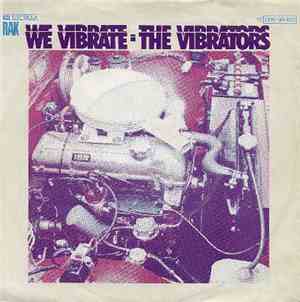 The Vibrators - We Vibrate