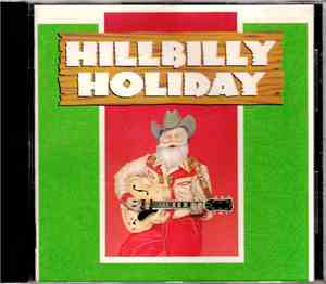 Various - Hillbilly Holiday