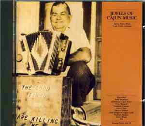 Various - Jewels Of Cajun Music, Swamp Music, Vol.II (Down Home Music From ...