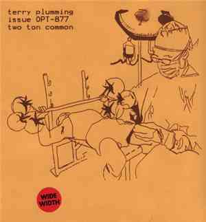 Various - Terry Plumming Issue OPT-877 Two Ton Common