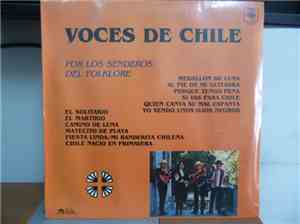 Voces de Chile - Por Los Senderos Del Folklore
