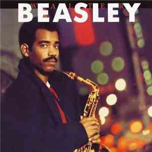 Walter Beasley - Walter Beasley