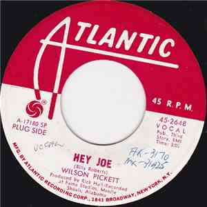 Wilson Pickett - Hey Joe / Night Owl
