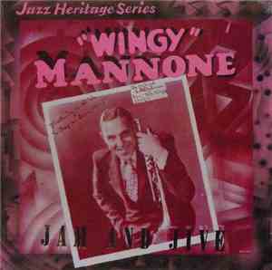Wingy Mannone - Jam And Jive
