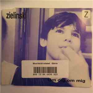 Zielinski  - Om Dig, Om Mig