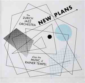 Zurich Jazz Orchestra - New Plans