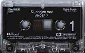 Ander - 7 - Sluchajce Me!