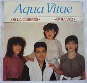 Aqua Vitae - Si La Quieres