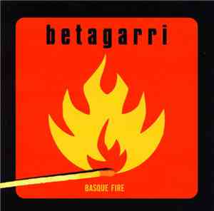 Betagarri - Basque Fire