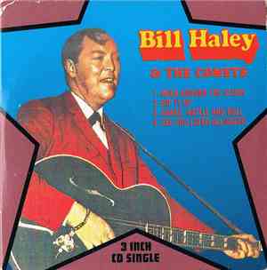 Bill Haley & The Comets - Rock Around The Clock
