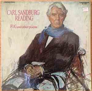 Carl Sandburg - FOG And Other Poems