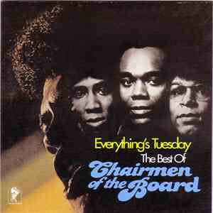 Chairmen Of The Board - Everything's Tuesday The Best Of Chairmen Of The Bo ...