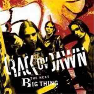 Crack Ov Dawn - The Next Big Thing