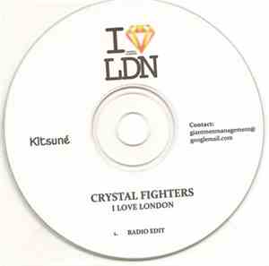 Crystal Fighters - I Love London