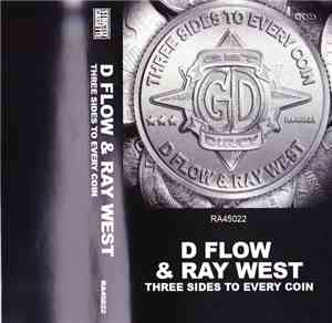 D Flow & Ray West  - Three Sides To Every Coin