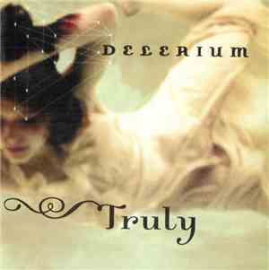 Delerium - Truly