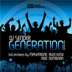 DJ Sender - Generation (Street Parade)