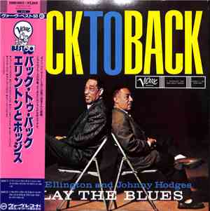 Duke Ellington & Johnny Hodges - Back To Back (Duke Ellington And Johnny Ho ...