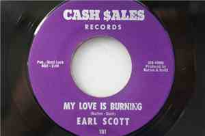Earl Scott  - My Love Is Burning / All Mixed Up