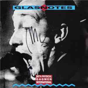 Glasnotes - Metaphysical Gagmen International