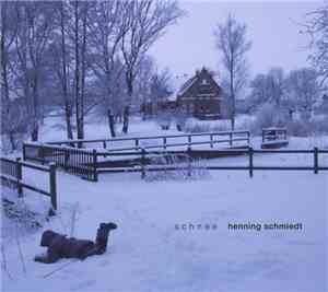 Henning Schmiedt - Schnee