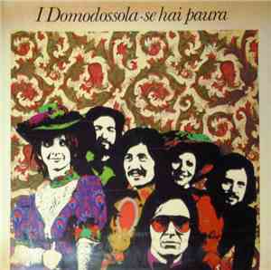 I Domodossola - Se Hai Paura