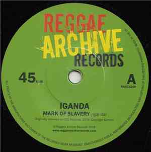 Iganda - Mark Of Slavery / Slow Down