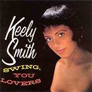 Keely Smith - Swing, You Lovers
