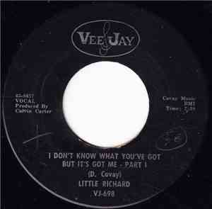 Little Richard - I Don't Know What You've Got But It's Got Me