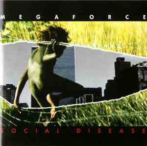 Megaforce - Social Disease