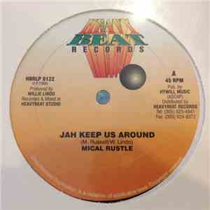 Mical Rustle - Jah Keep Us Around