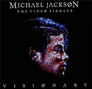 Michael Jackson - Visionary - The Video Singles
